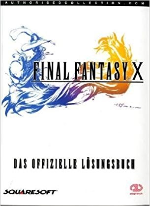 Final Fantasy X - Das offizielle Lösungsbuch
