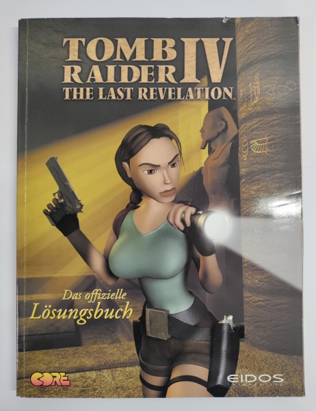 Tomb Raider IV: The Last Revelation - Das offizielle Lösungsbuch