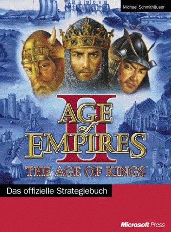 Age of Empires II: The Age of Kings - Das offizielle Strategiebuch