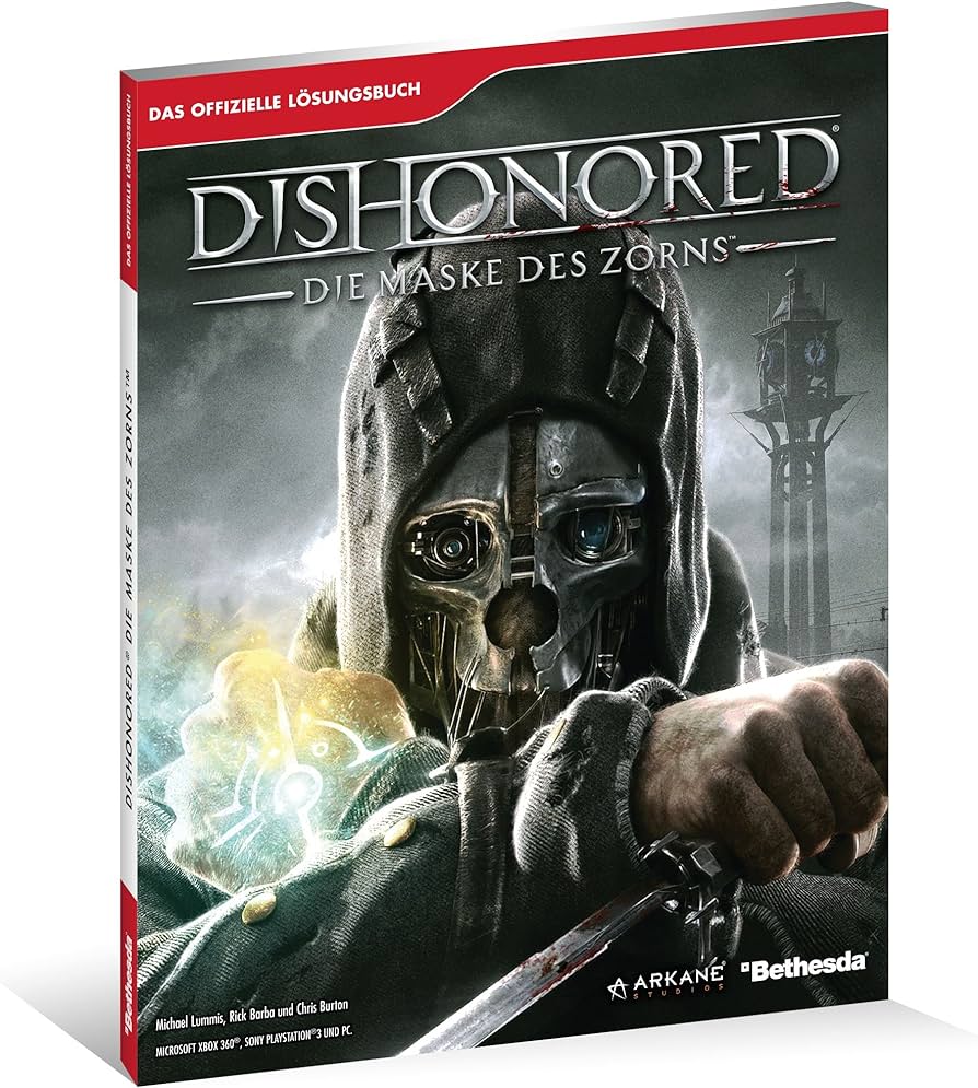 Dishonored Die Maske des Zorns Das offizielle Lösungsbuch PS3 / PlayStation 3