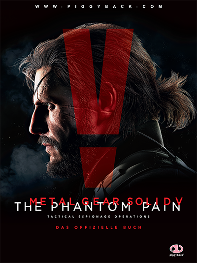 Metal Gear Solid V: The Phantom Pain - Das offizielle Buch