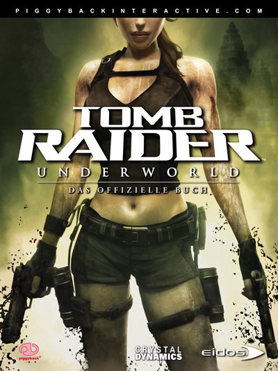 Tomb Raider: Underworld - Das offizielle Buch