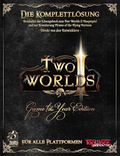 Two Worlds II - Game of the Year Edition - Die Komplettlösung